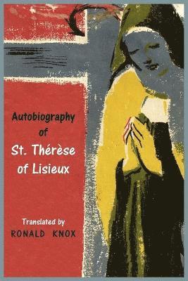 Saint Therese - Autobiography of St. Therese of Lisieux, Häftad