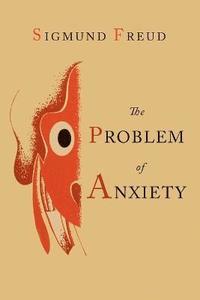 bokomslag The Problem of Anxiety