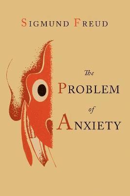 The Problem of Anxiety 1
