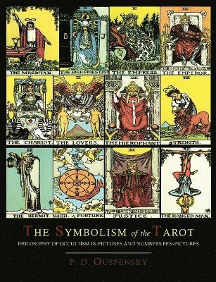 The Symbolism of the Tarot [Color Illustrated Edition] 1