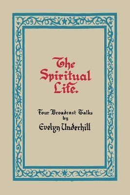 The Spiritual Life 1