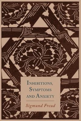 bokomslag Inhibitions, Symptoms and Anxiety