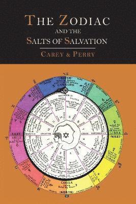 George W Carey - Zodiac and the Salts of Salvation, Häftad