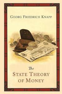 bokomslag The State Theory of Money