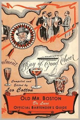 Old Mr. Boston Deluxe Official Bartender's Guide 1