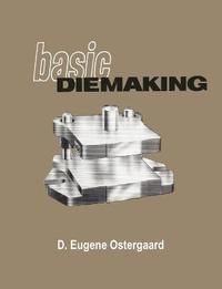 bokomslag Basic Diemaking