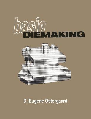 Basic Diemaking
