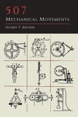 507 Mechanical Movements 1