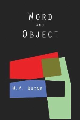 Word and Object (Studies in Communication) 1