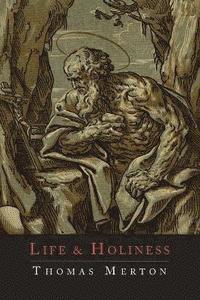 bokomslag Life and Holiness
