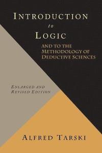bokomslag Introduction to Logic and to the Methodology of Deductive Sciences