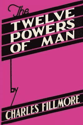 Twelve Powers of Man
