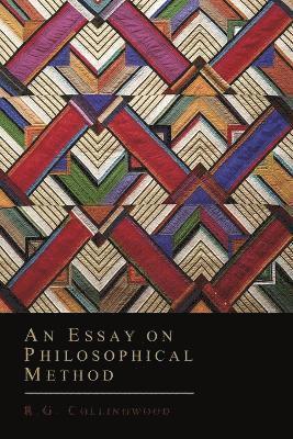 R G Collingwood - Essay on Philosophical Method, Häftad