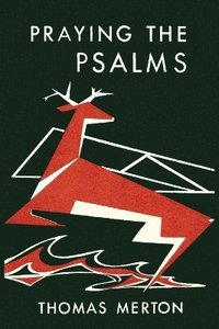 bokomslag Praying the Psalms