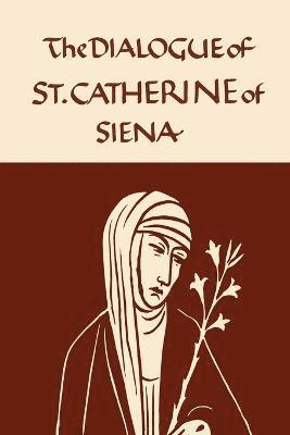 Catherine of Siena - Catherine of Siena, Häftad