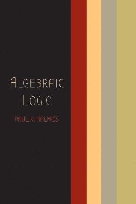 Algebraic Logic