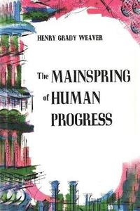 bokomslag The Mainspring of Human Progress