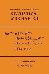 bokomslag Mathematical Foundations of Statistical Mechanics