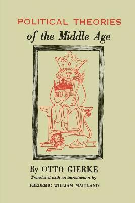 Political Theories of the Middle Age 1