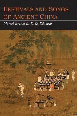 Festivals and Songs of Ancient China