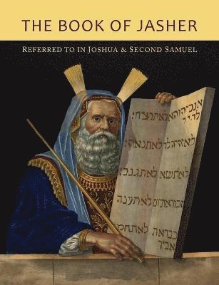 Jasher - Book of Jasher Referred To In Joshua and Second Samuel, Häftad