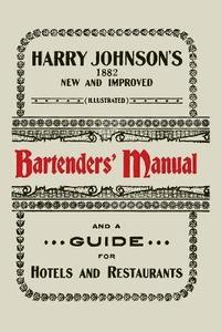 bokomslag Harry Johnson's New and Improved Illustrated Bartenders' Manual