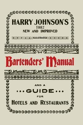 bokomslag Harry Johnson's New and Improved Illustrated Bartenders' Manual