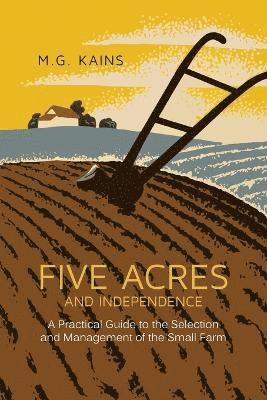 Five Acres and Independence 1