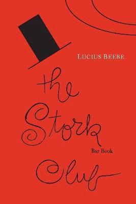 The Stork Club Bar Book 1