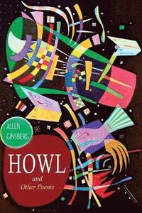 bokomslag Howl, and Other Poems