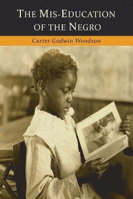 The MIS-Education of the Negro 1