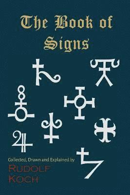 Rudolf Koch - Book of Signs, Häftad