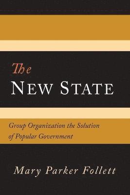 Mary Parker Follett - New State, Häftad