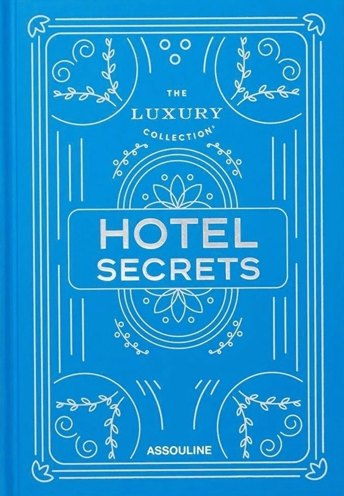 Luxury Collection: Hotel Secrets