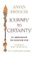 Journey to Certainty: The Quintessence of the Dzogchen View: An Exploration of Mipham's Beacon of Certainty