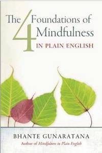 bokomslag The Four Foundations of Mindfulness in Plain English