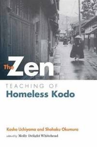 bokomslag The Zen Teaching of Homeless Kodo