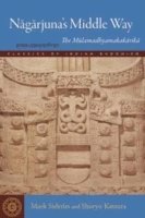 Mark Siderits, Shoryu Katsura - Nagarjuna's Middle Way, Häftad