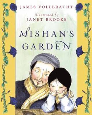 Mishan's Garden