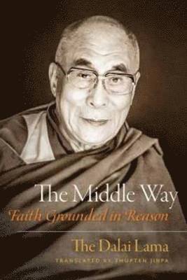 The Dalai Lama H. H. - Middle Way, Häftad