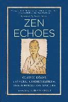 bokomslag Zen echoes - classic koans with verse commentaries by three female chan mas