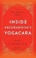 bokomslag Inside Vasubandhu's Yogacara