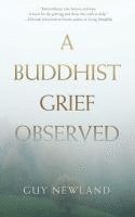 Buddhist Grief Observed