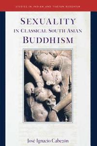 bokomslag Sexuality in Classical South Asian Buddhism