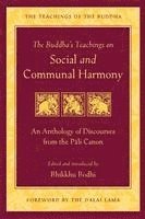 Bhikkhu Bodhi - Buddha's Teaching on Social and Communal Harmony, Häftad
