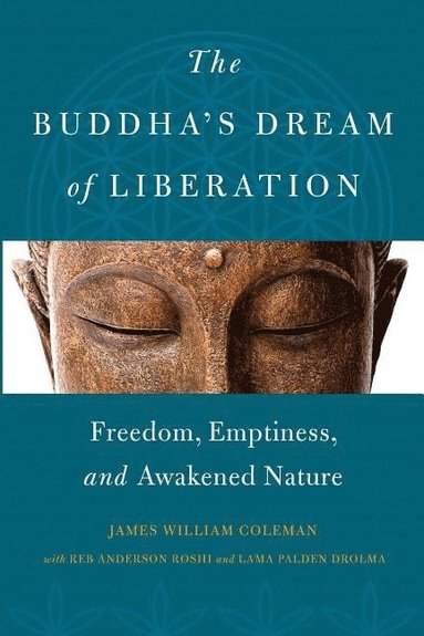 bokomslag The Buddha's Dream of Liberation