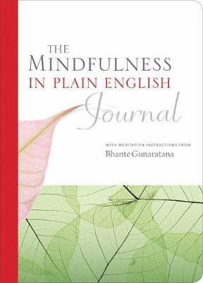 Henepola Gunaratana - The Mindfulness in Plain English Journal, Häftad
