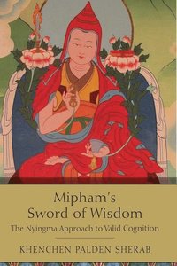 bokomslag Mipham's Sword of Wisdom