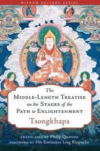 bokomslag The Middle-Length Treatise on the Stages of the Path to Enlightenment