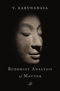 bokomslag Buddhist Analysis of Matter